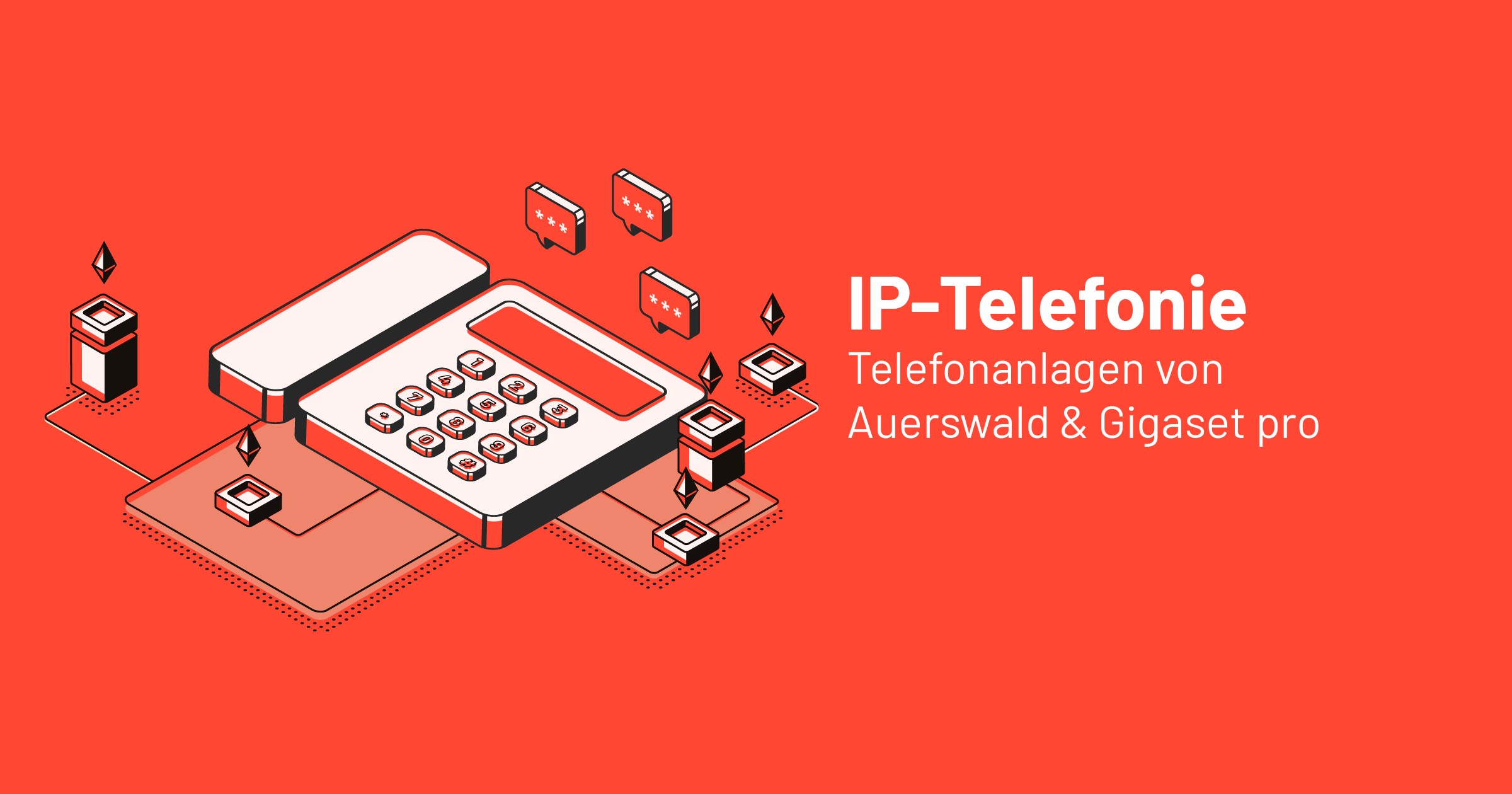 IP-Telefonie mit Telefonanlagen von Auerswald und Gigaset pro